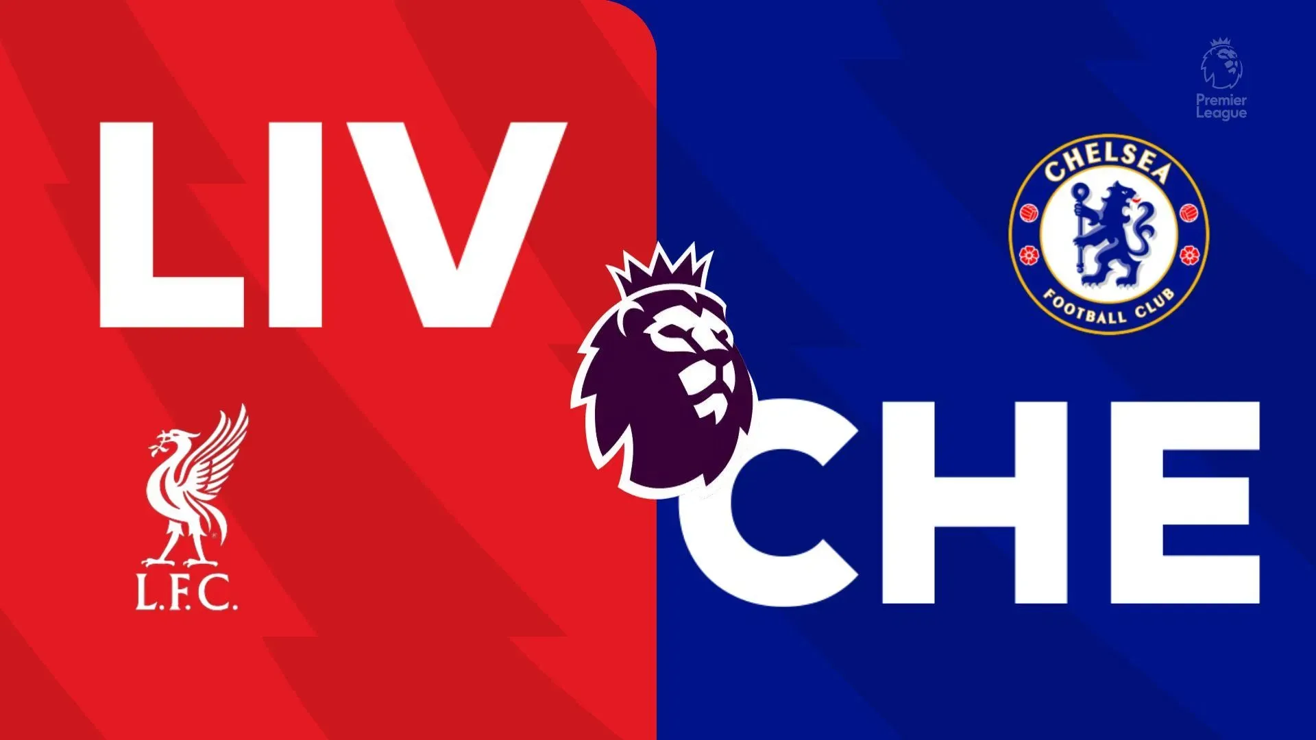 Liverpool vs Chelsea: A Rivalry Etched in English Football History