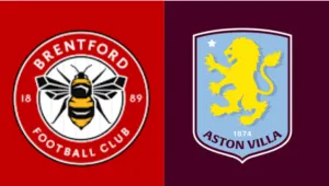 Preview and Predicted Line-up: Brentford vs Aston Villa