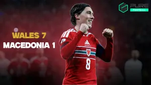 Wales Secure a Historic 7-1 Demolition of North Macedonia