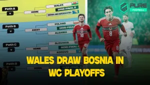 Wales Draw Bosnia and Herzegovina in World Cup Playoff: A Path to Glory or Heartbreak?