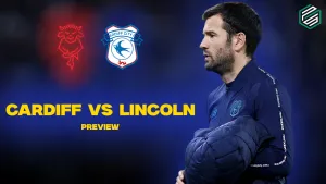 Cardiff vs Lincoln City: Match Preview
